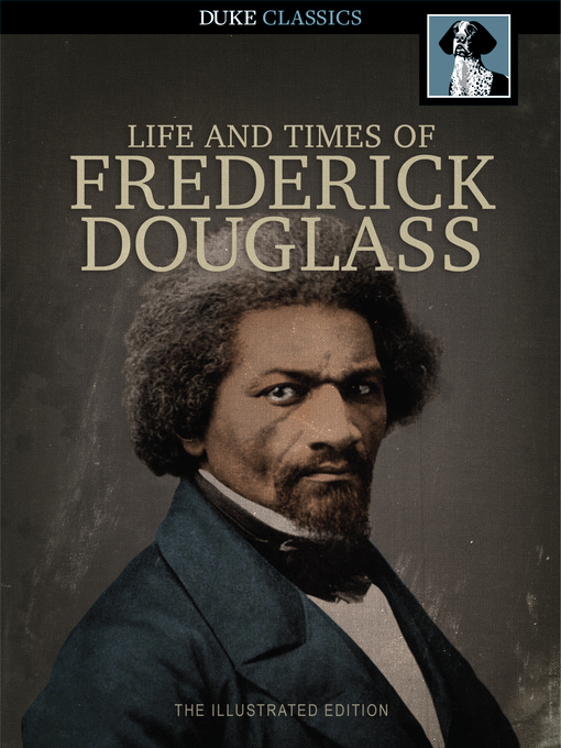 Title details for The Narrative of the Life of Frederick Douglass by Frederick Douglass - Wait list